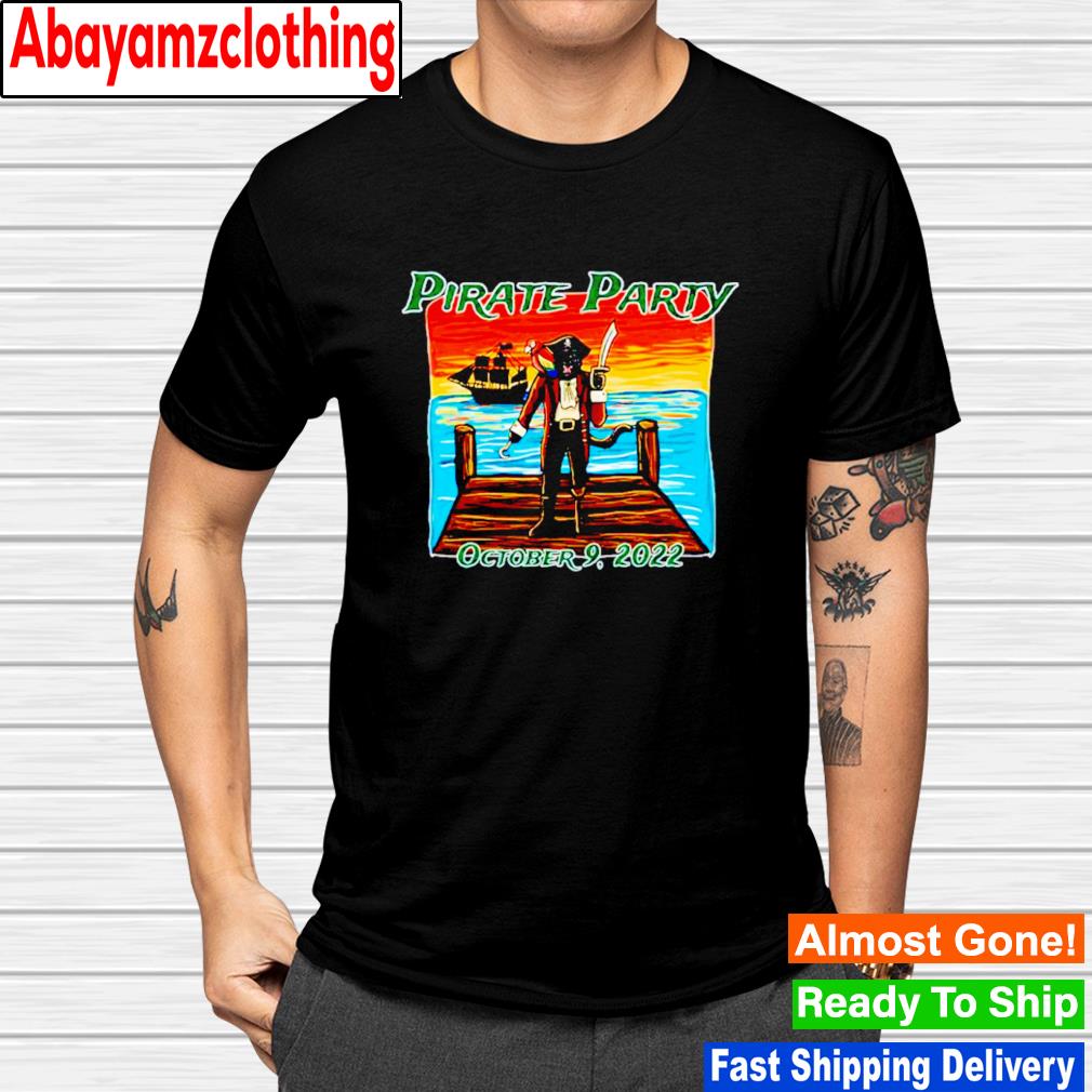 Pirate Party October 9 2022 Political Parties shirt