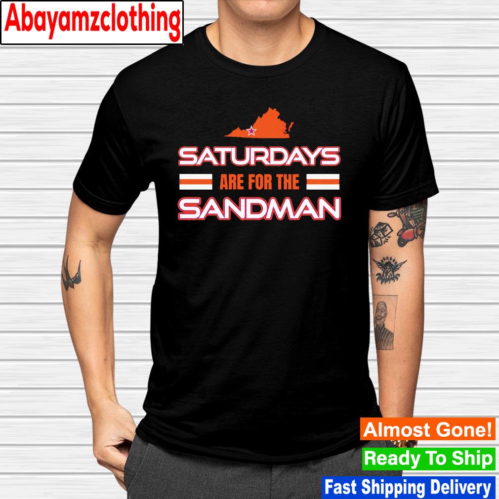 Saturdays are for the sandman Virginia Tech shirt