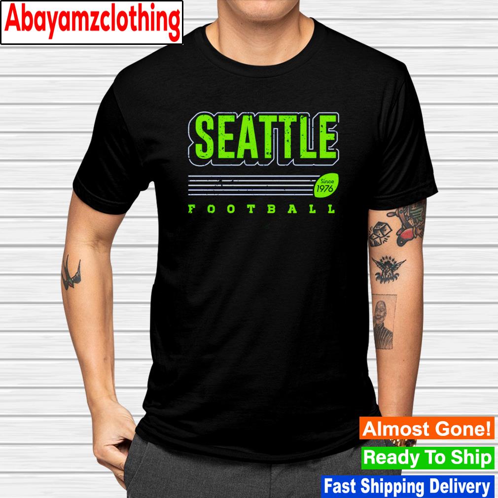 Seattle football since 1976 vintage shirt