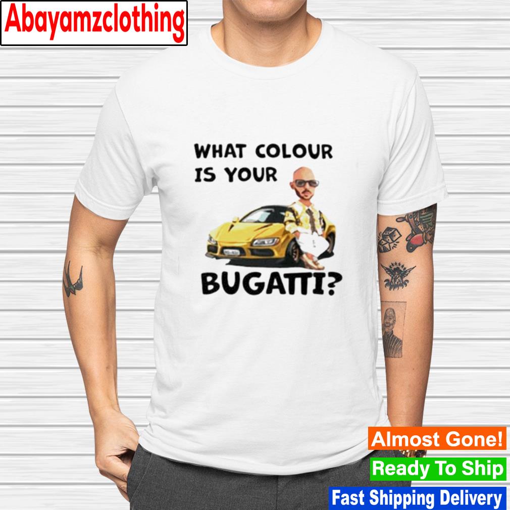 what colour is your bugatti Andrew Tate shirt