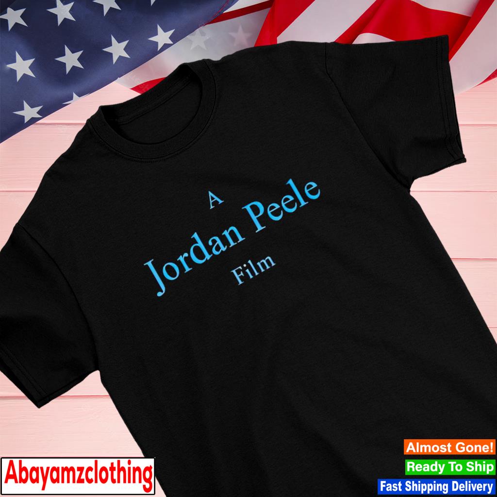 A Jordan Peele film shirt