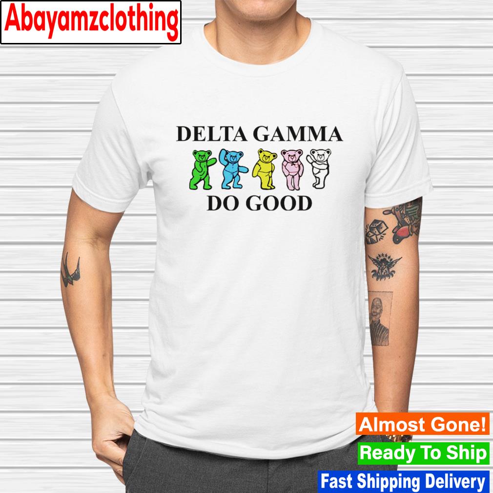 Delta gamma do good shirt