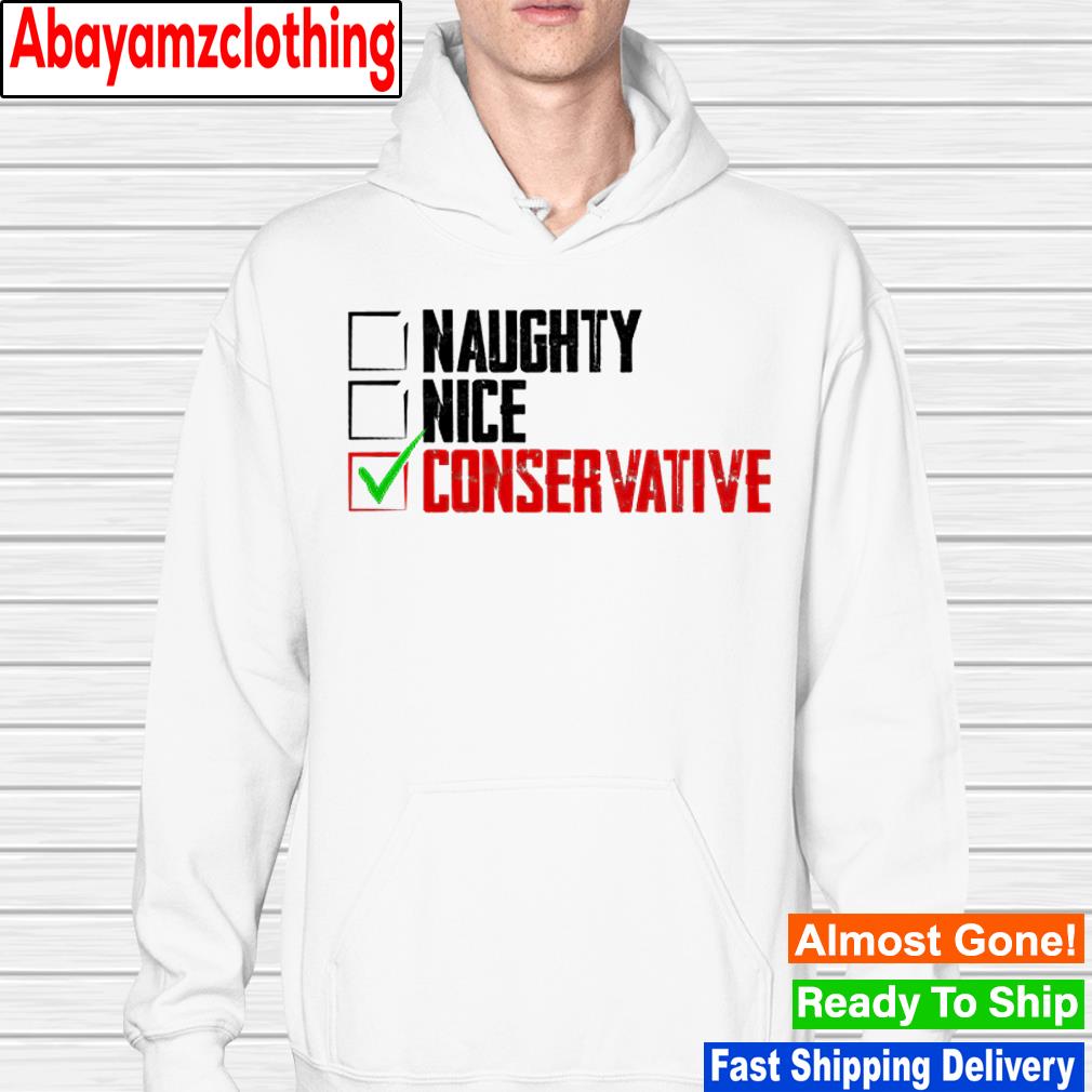 Naughty nice conservative hoodie