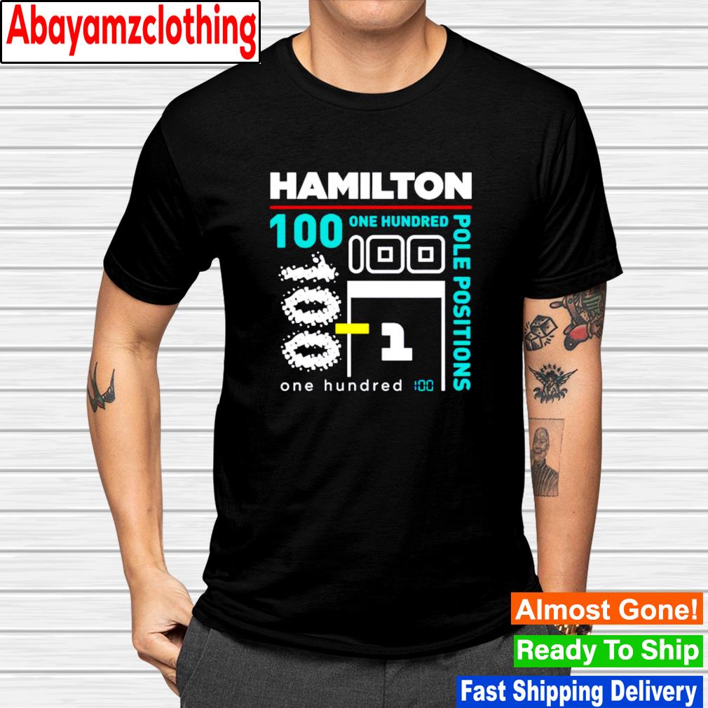 One hundred pole positions Lewis Hamilton shirt