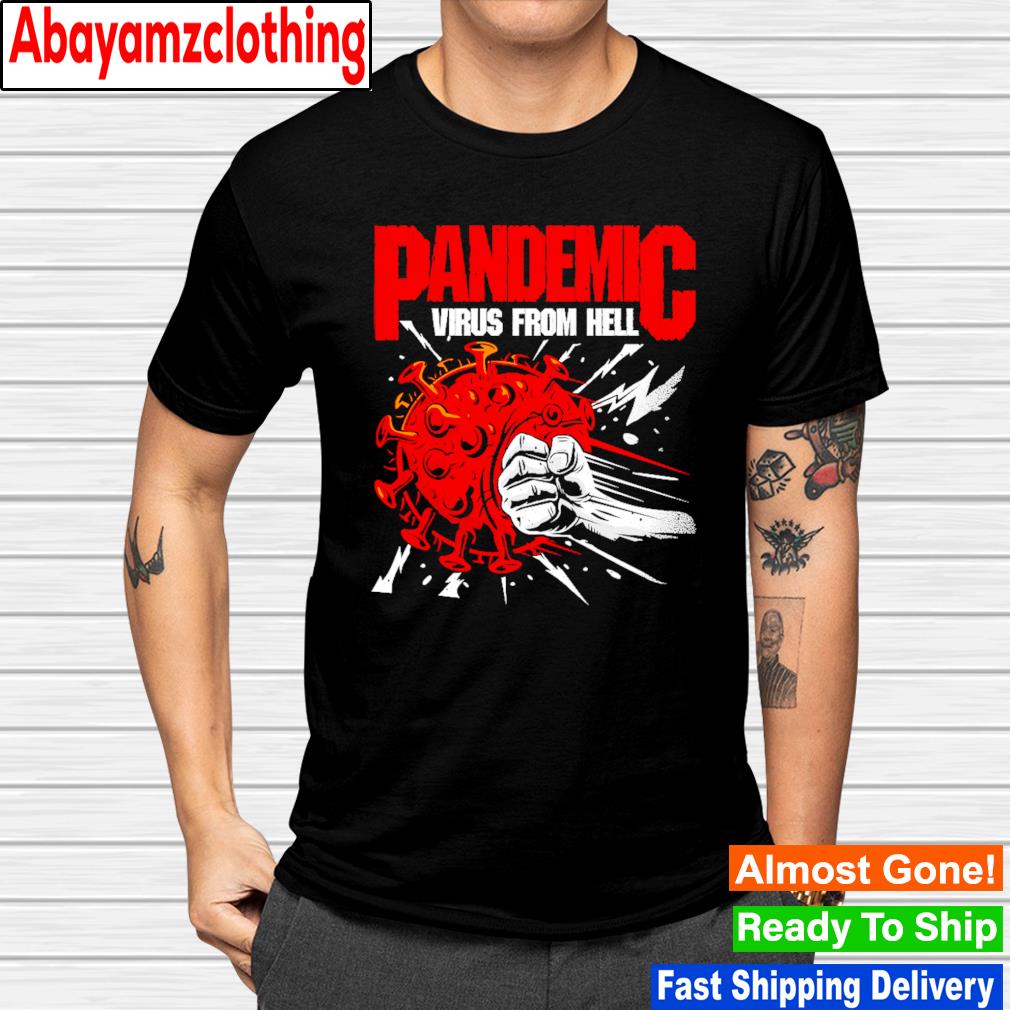 Pandemic virus from hell shirt