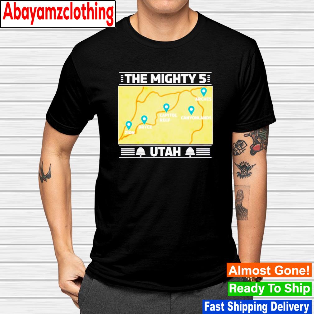 Utah’s The Mighty Five National Parks shirt
