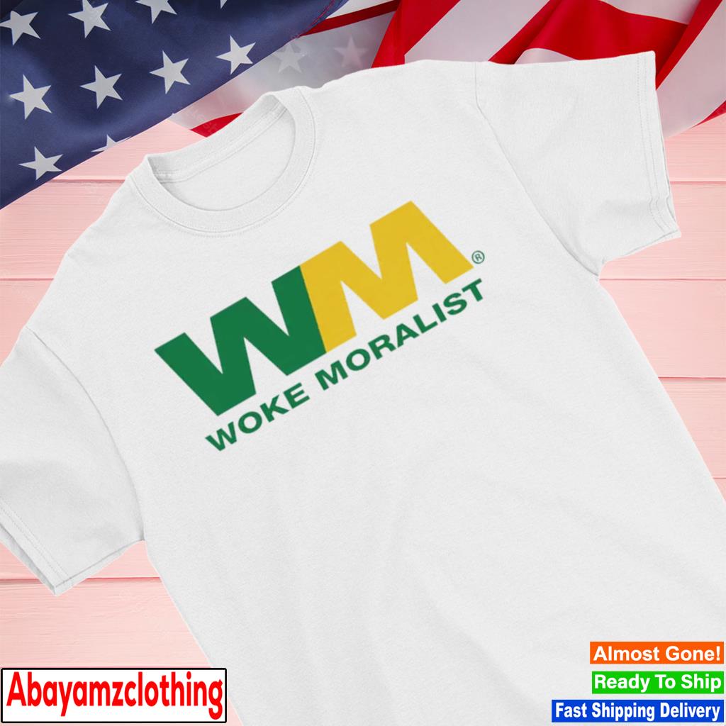 WM Woke Moralist shirt
