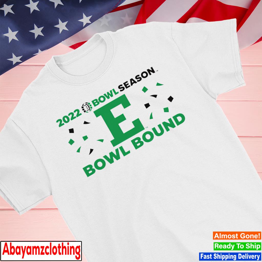 2022 Bowl Season Eastern Michigan Eagles football Bowl Bound shirt
