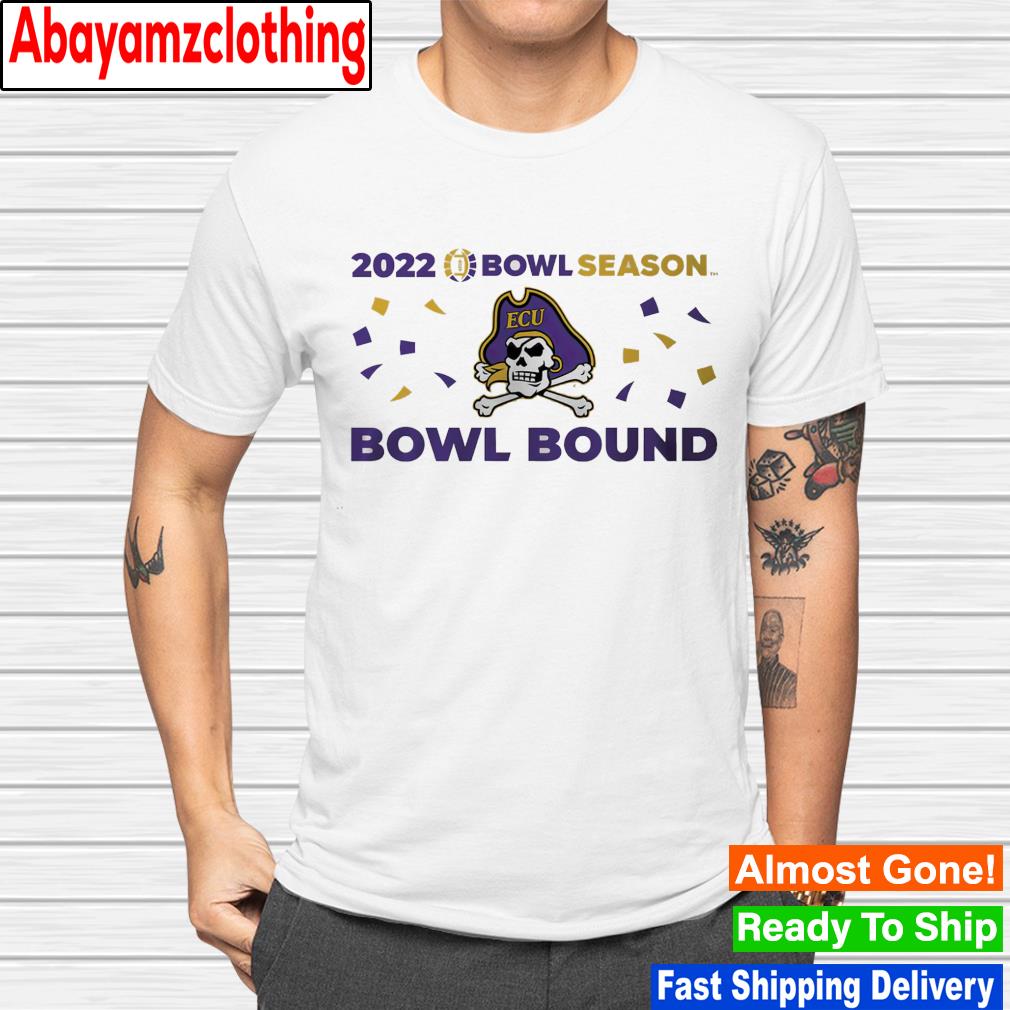 East Carolina Pirates football 2022 Bowl Season Bowl Bound shirt