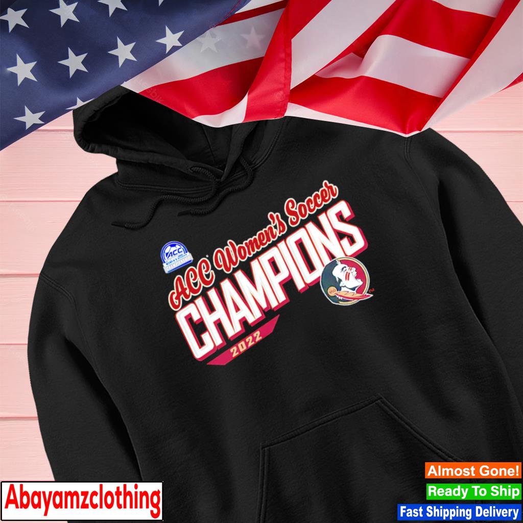 Florida State 2022 ACC Women's Soccer Champions s Hoodie