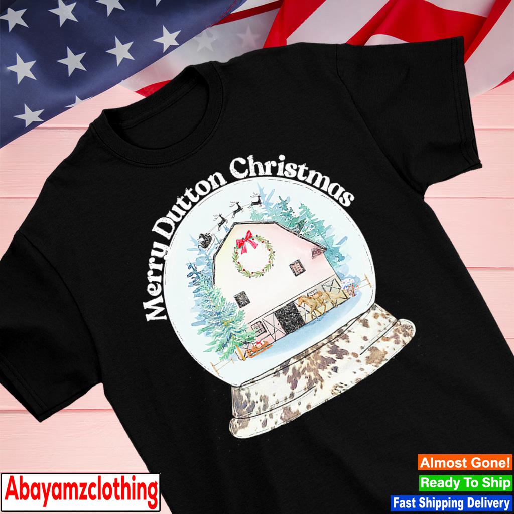 Merry Dutton Christmas Snow Globe shirt