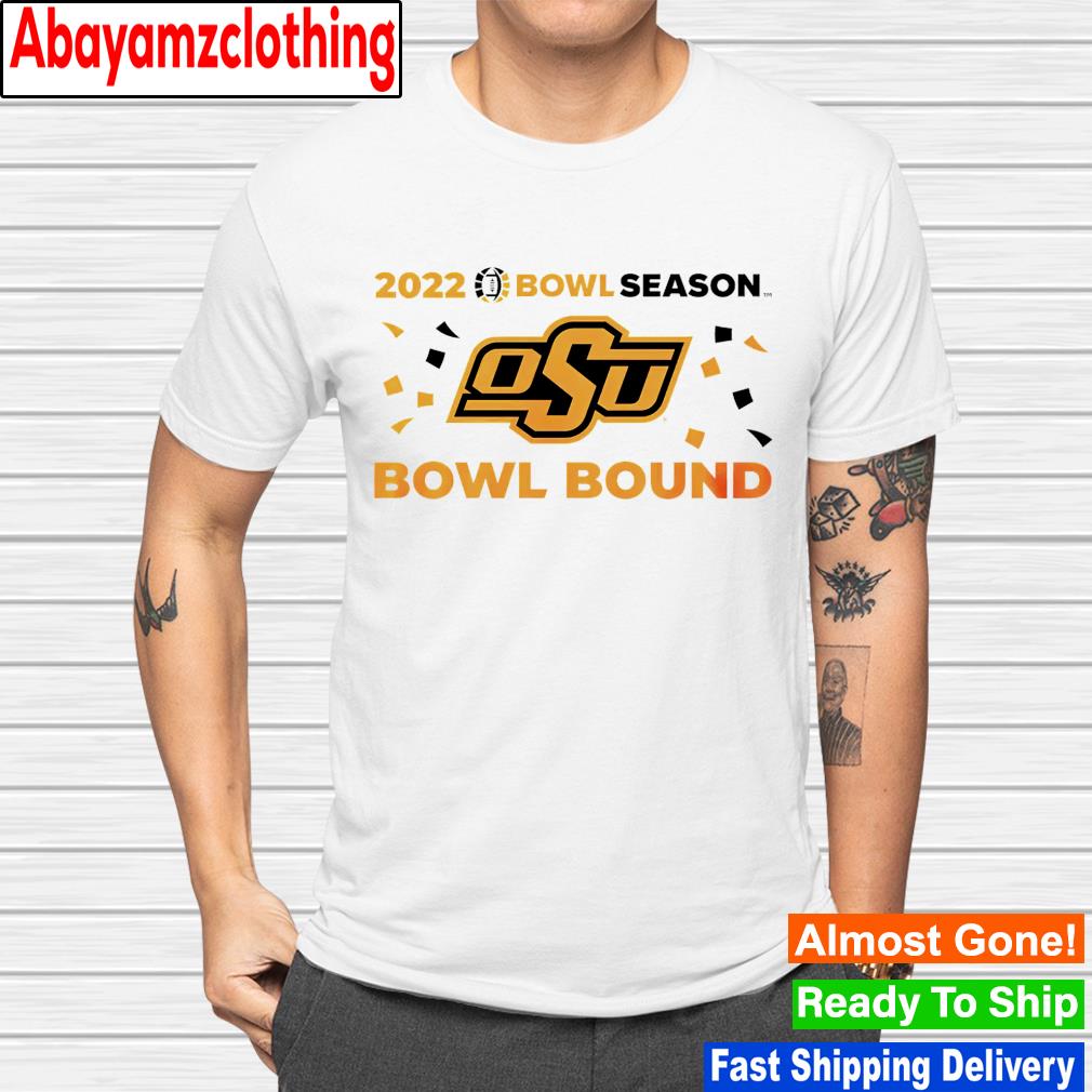 Oklahoma State Cowboys 2022 Bowl Season Bowl Bound shirt