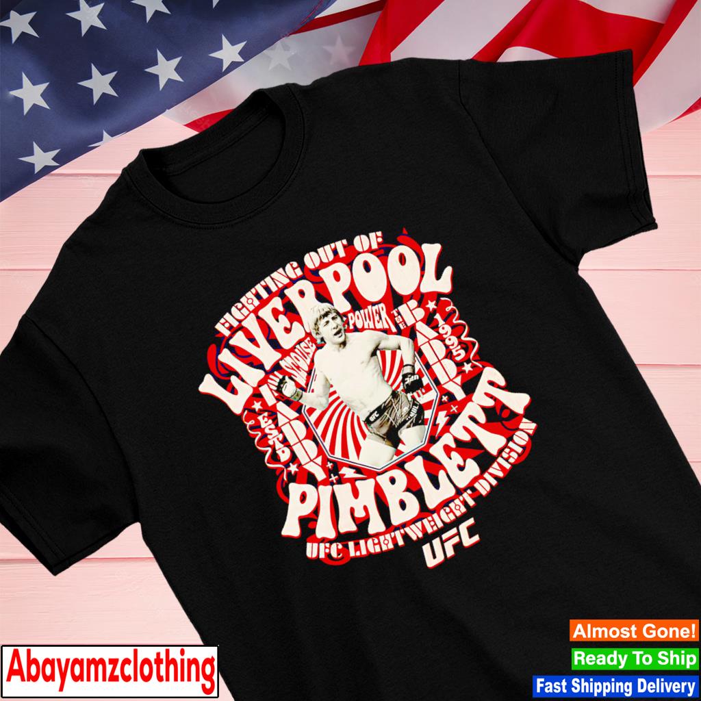 Fighting out of Liver Pool Pimblett UFC light weight Division shirt
