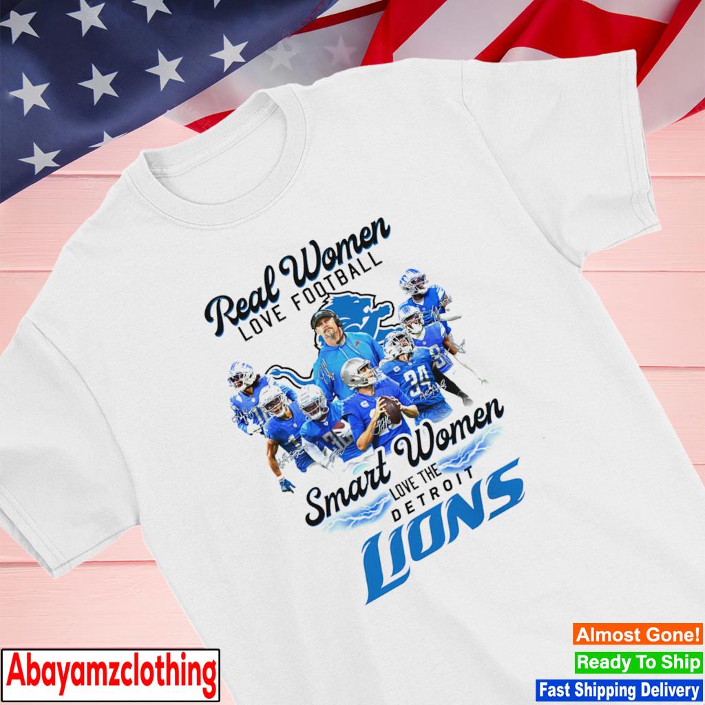 Real Women Love Football Smart Women Love The Detroit Lions 2023 Shirt