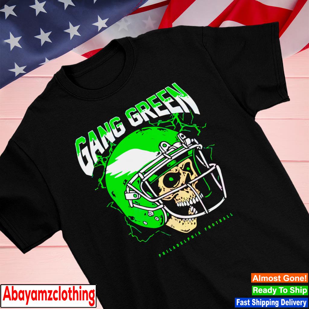 Gang Green Philadelhphia Eagles shirt
