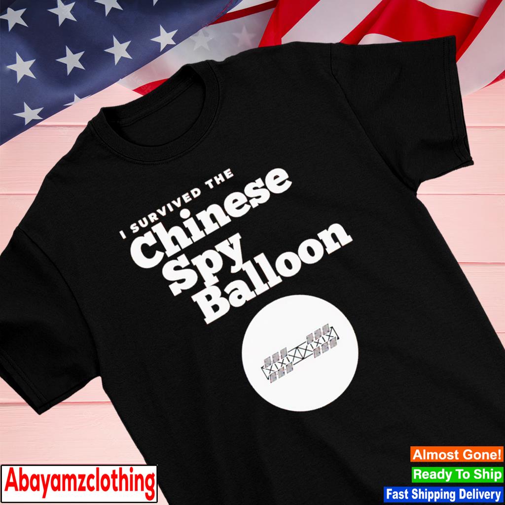 I Survived The Chinese Spy Balloon Shirt