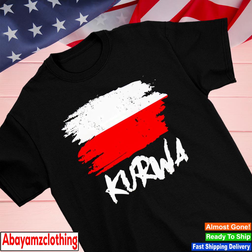 Kurwa flag shirt