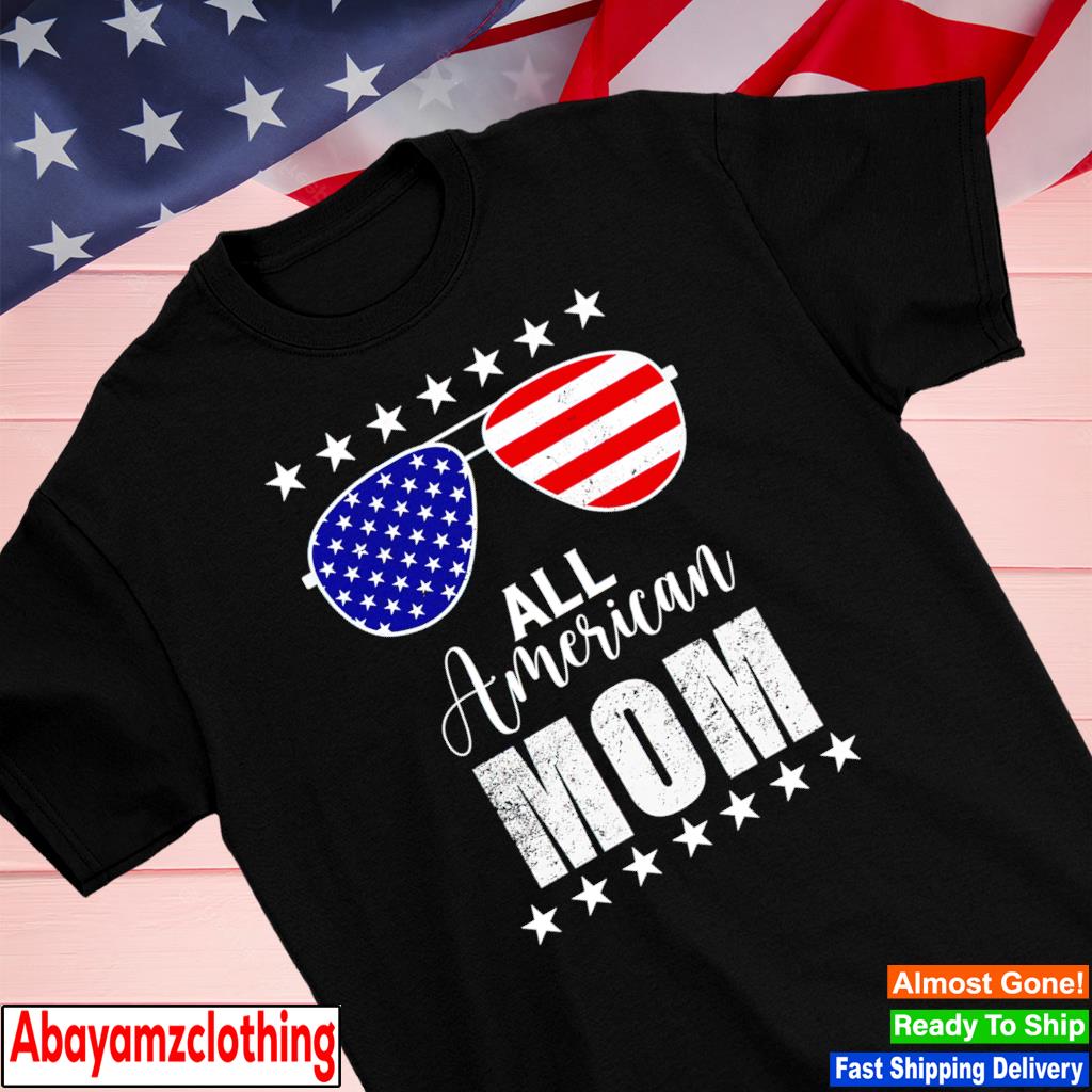 4th of july family all American mom shirt