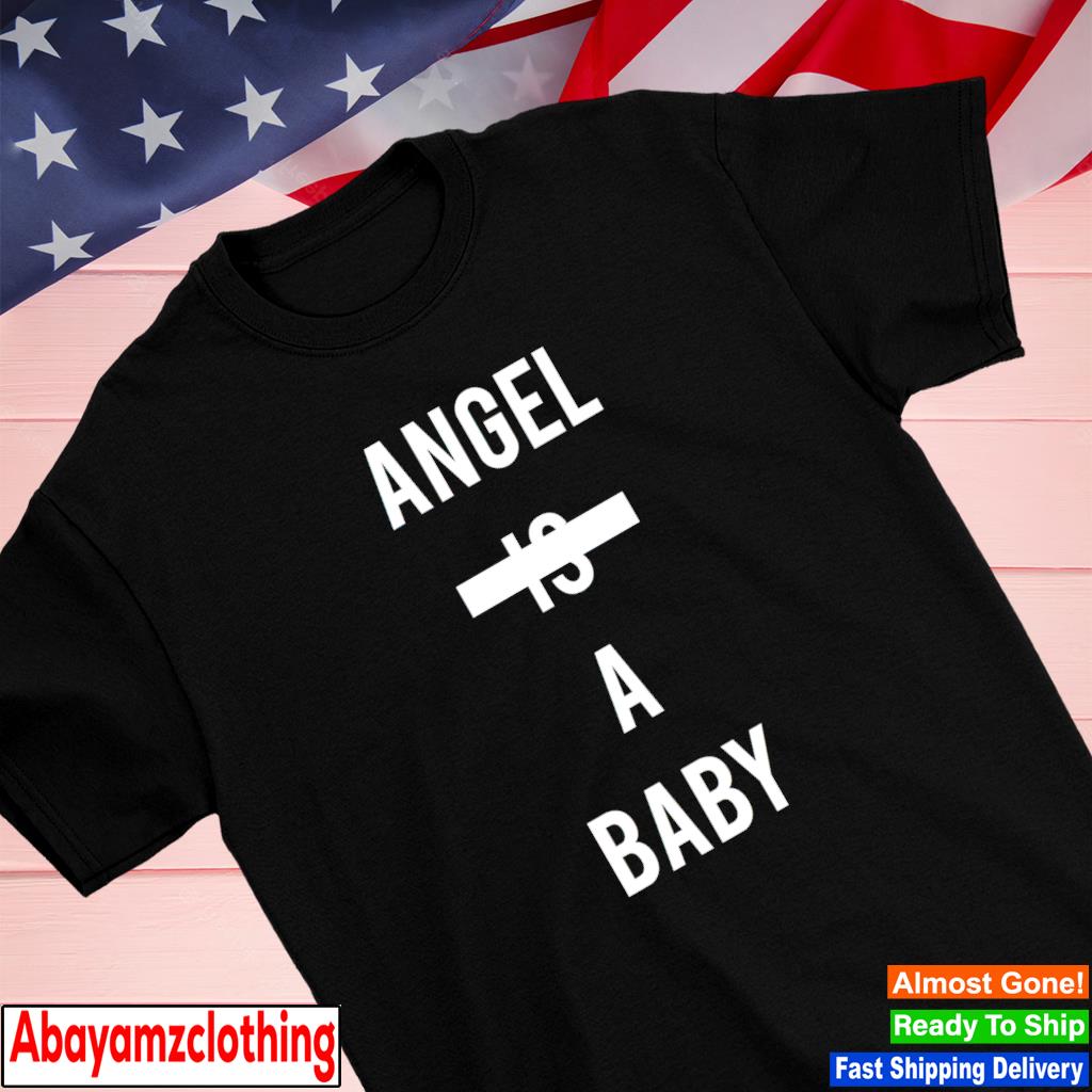 Angle is a baby shirt