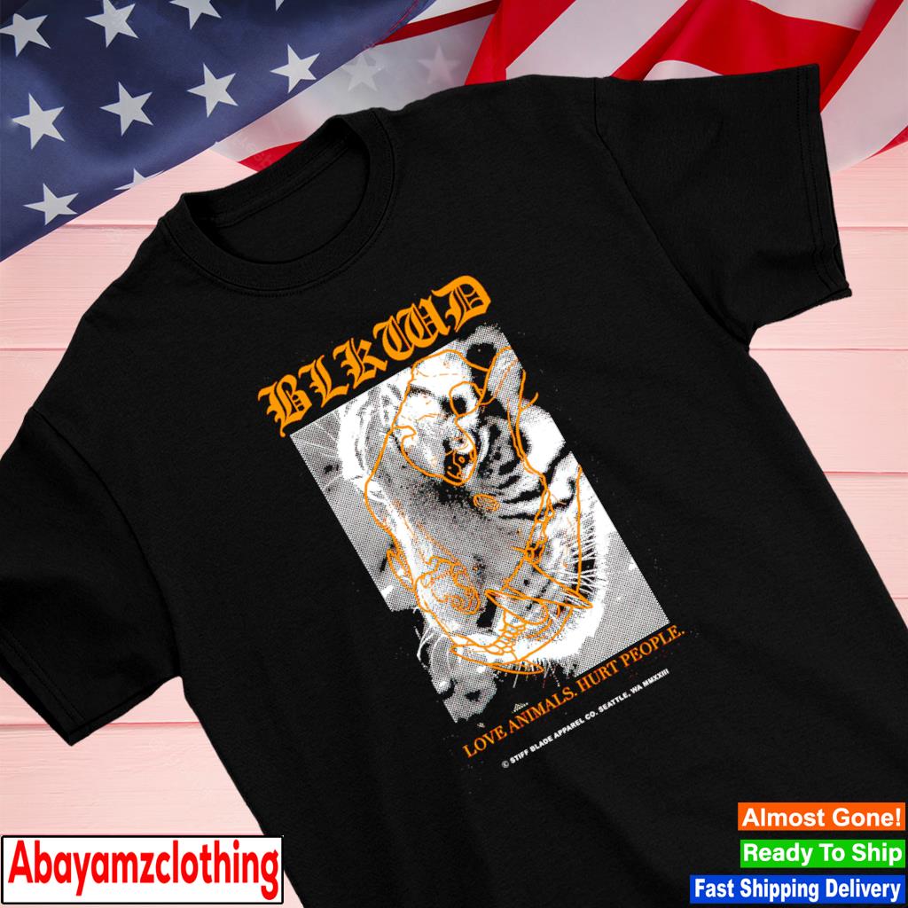 Blkwd love animals hurt people shirt