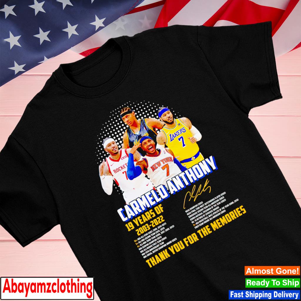 Carmelo Anthony 19 years of 2003 2022 thank you for the memories signature shirt