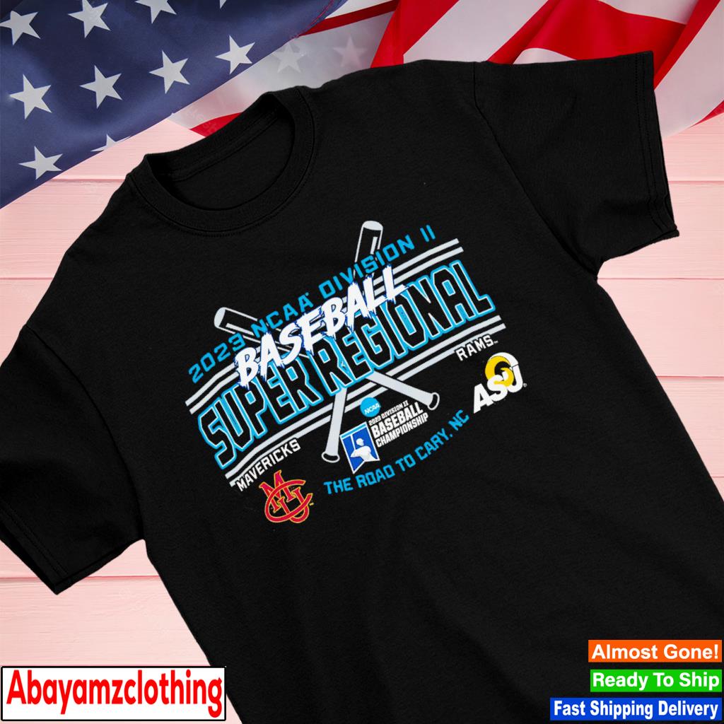 Colorado Mesa Mavericks vs Angelo State Rams 2023 NCAA Division II Baseball Super Regional Angelo St. Champion shirt