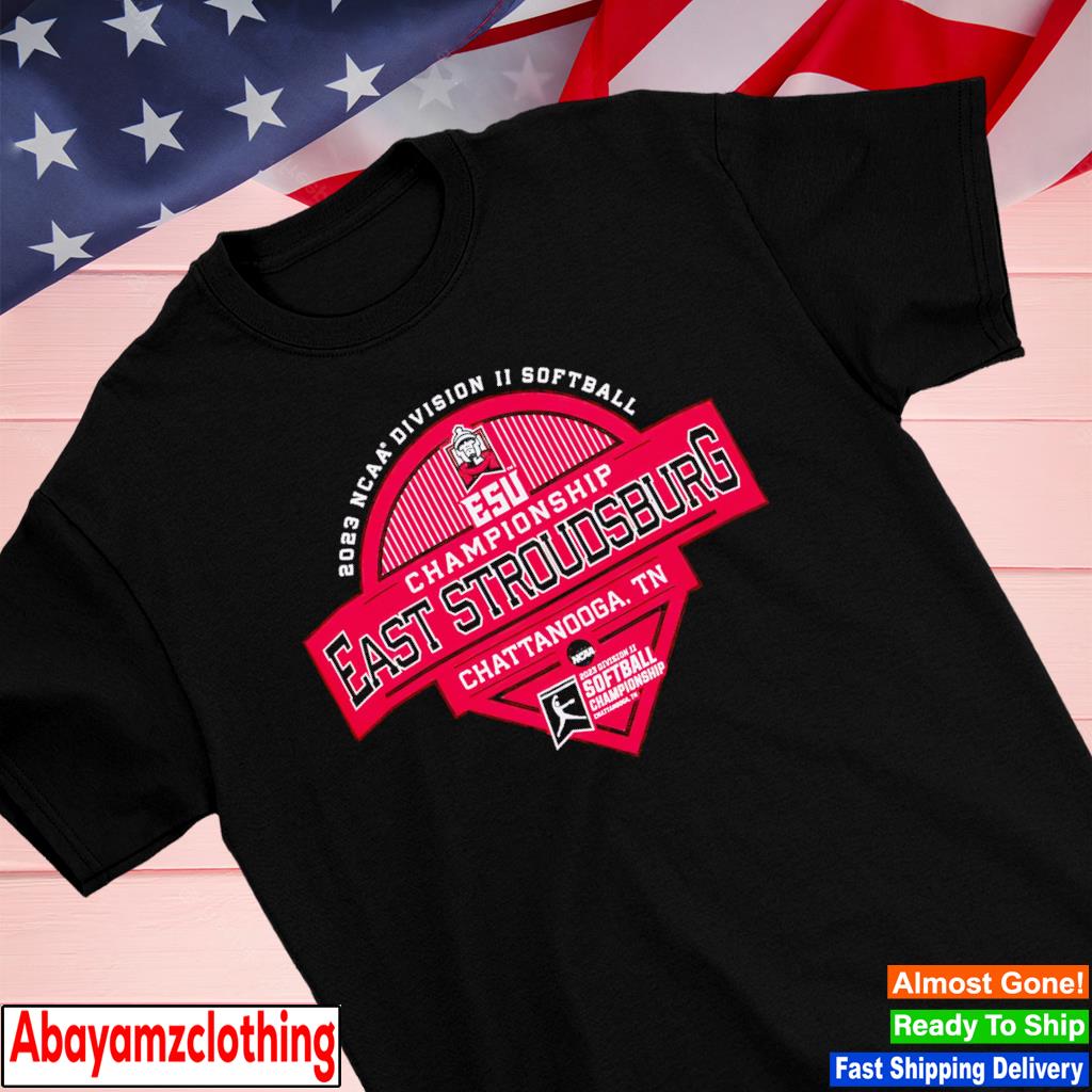 East Stroudsburg University Warrior 2023 NCAA Division II Softball Championship Chattanooga TN shirt