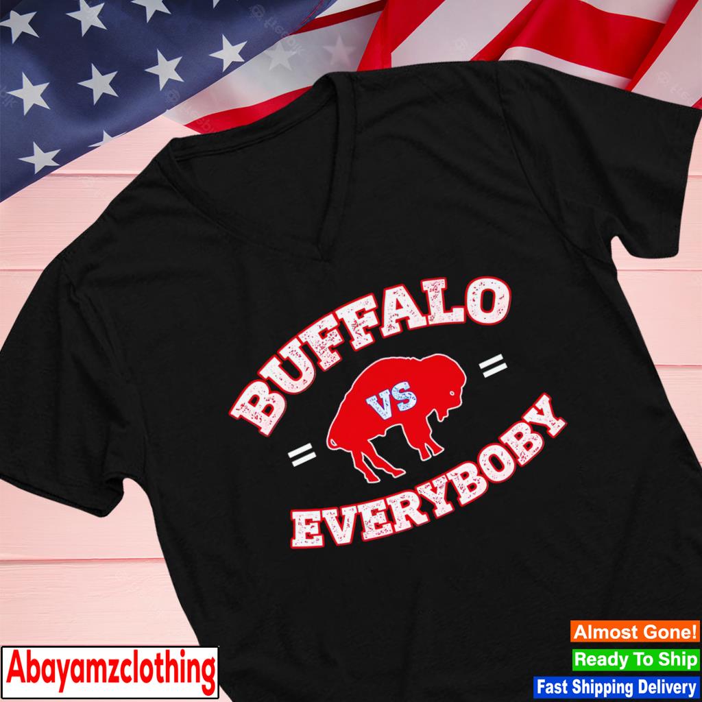 Buffalo Bills vs Everybody shirt, hoodie, sweater, long sleeve and tank top