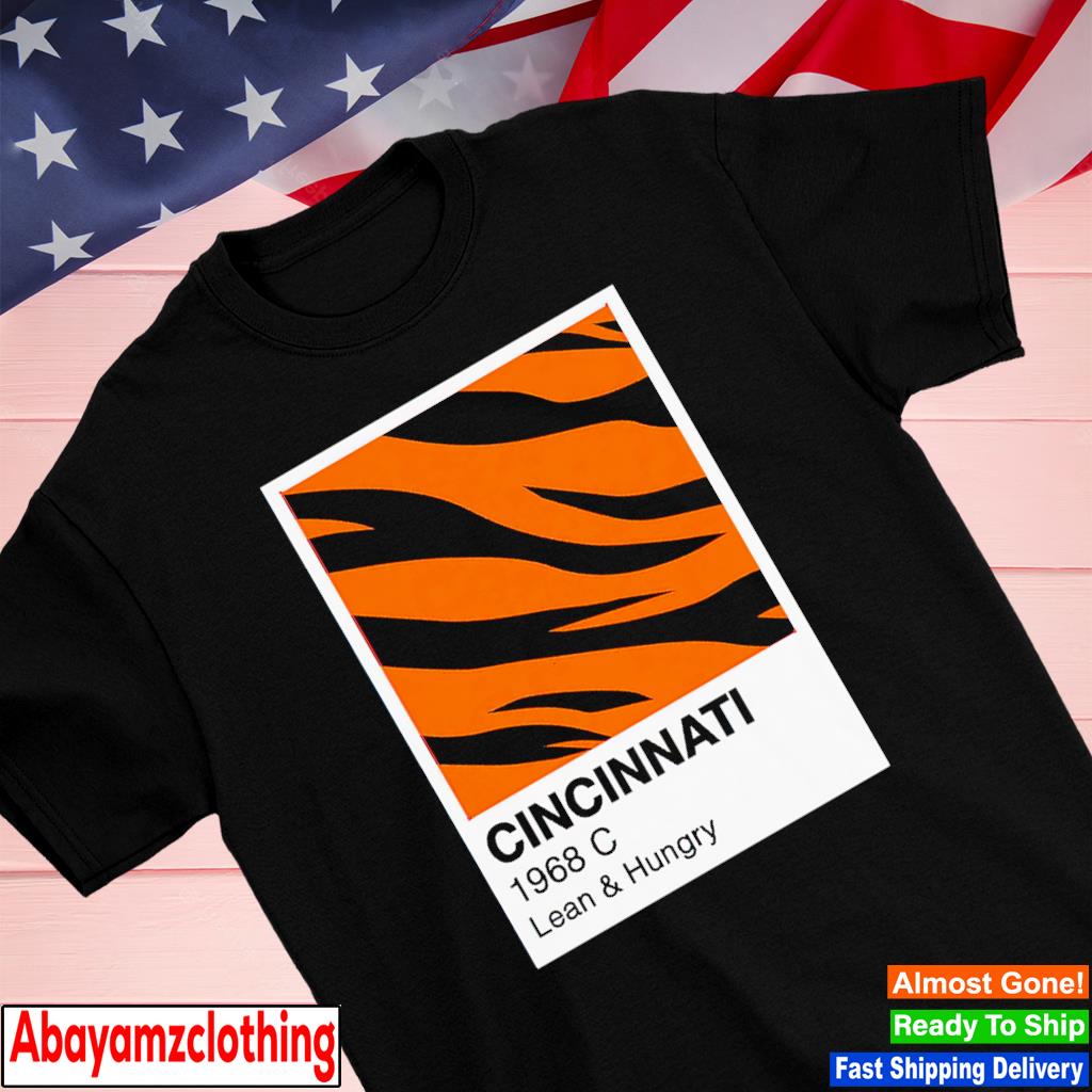 Cincinnati Bengals 1968 C Lean and Hungry shirt, hoodie, sweater, long  sleeve and tank top