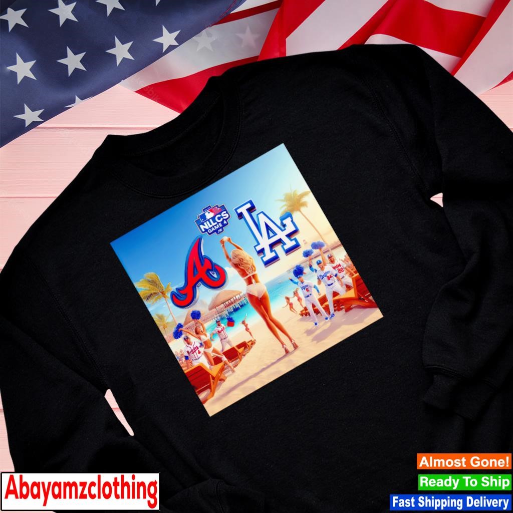 NLCS Game 4 Atlanta Braves vs LA Dodgers shirt, hoodie, sweater, long  sleeve and tank top