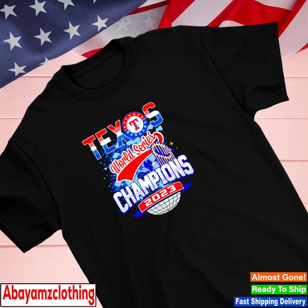 Texas Rangers 2023 World Series Champions Shirt, hoodie, sweater, long  sleeve and tank top